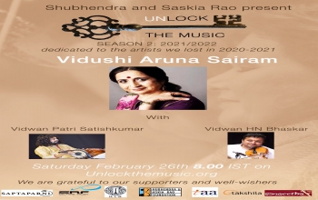 Unlock the Music - Season 2: Carnatic Vocal by Padma Shri Aruna Sairam (live on 26 February 2022 at 8 PM IST)
